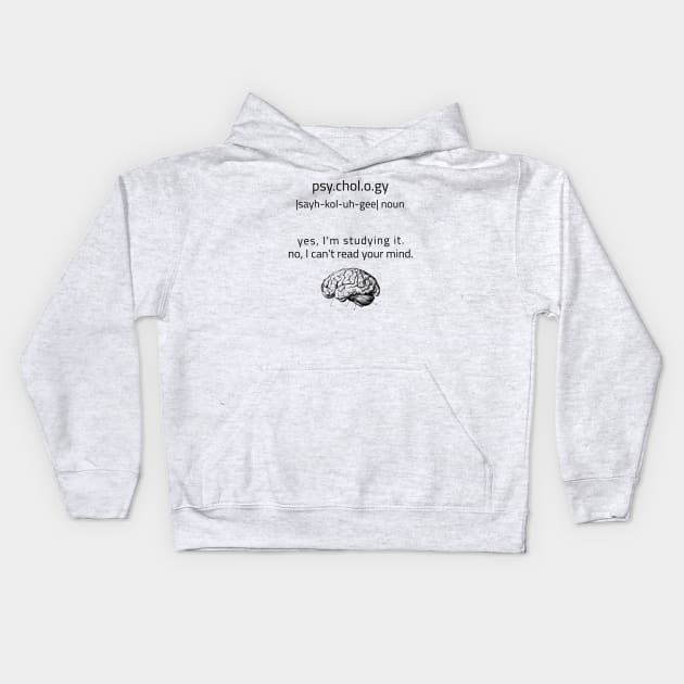 Psychology Definition Kids Hoodie by JC's Fitness Co.